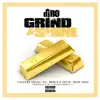 DJ RO - Grind & Shine (feat. Project Pat, Wonder B Ruffin & Green Socks) - Single